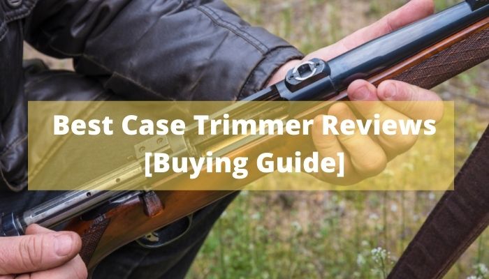 Best Case Trimmer